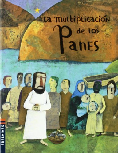 La multiplicación de los panes y los peces
