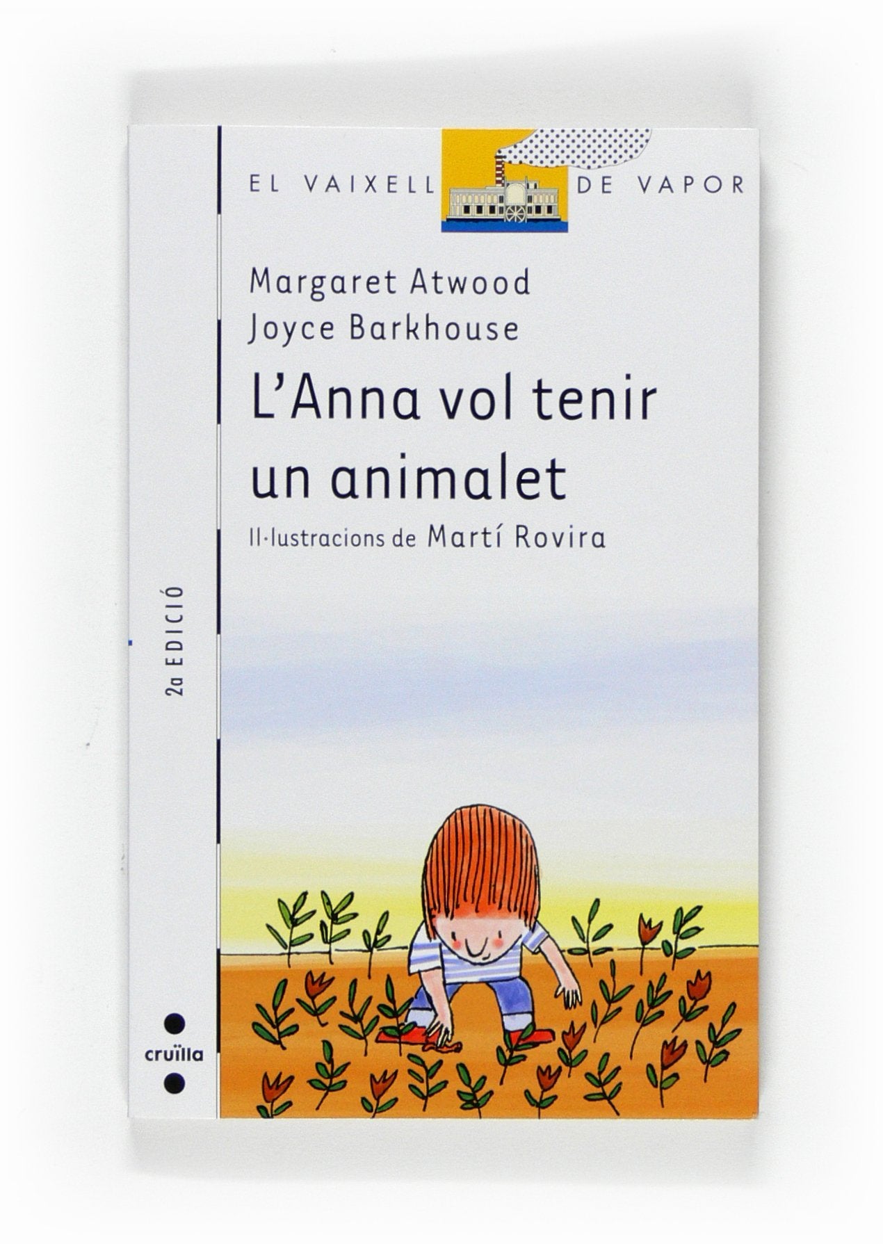 L'Anna vol tenir un animalet: 64 (El Barco de Vapor Blanca)