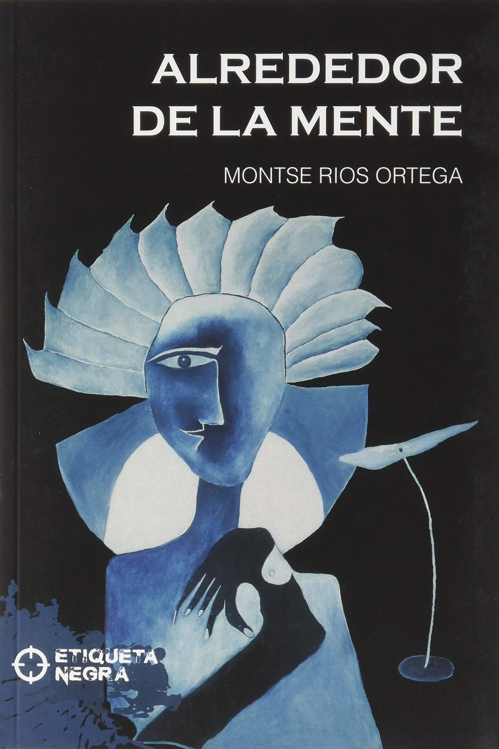 alrededor De La Mente (ETIQUETA NEGRA)