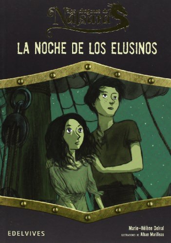 La noche de los Elusinos: 4 (Los dragones de Nalsara)
