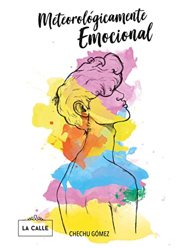 Meteorológicamente emocional (SIN COLECCION)