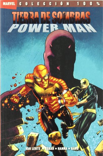 TIERRA DE SOMBRAS: POWER MAN