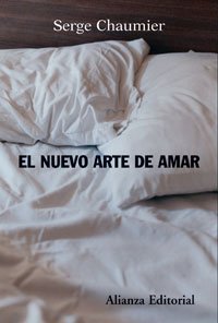 El nuevo arte de amar (Alianza Ensayo)