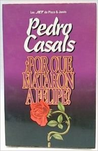 Por Que Mataron a Felipe? (Fiction, Poetry & Drama)