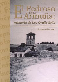 PEDROSO DE LA ARMUÑA: MEMORIA DE LOS OVALLE-SOLIS