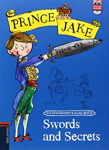Swords and Secrets: 1 (Prince Jake)