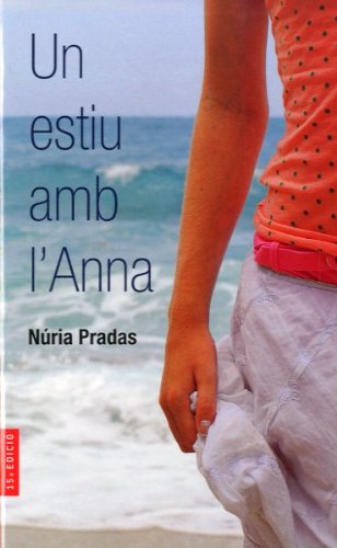 Un estiu amb l'Anna: 8 (Alerta roja)