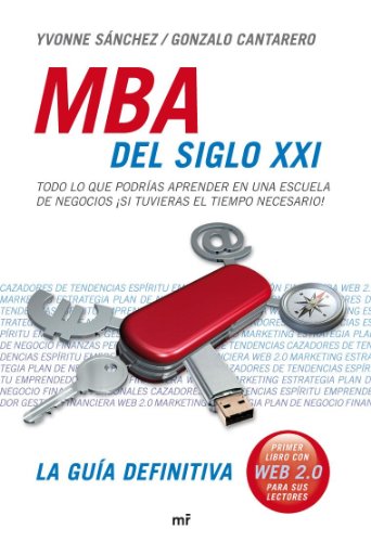 MBA del siglo XXI: 1 (MR Prácticos)