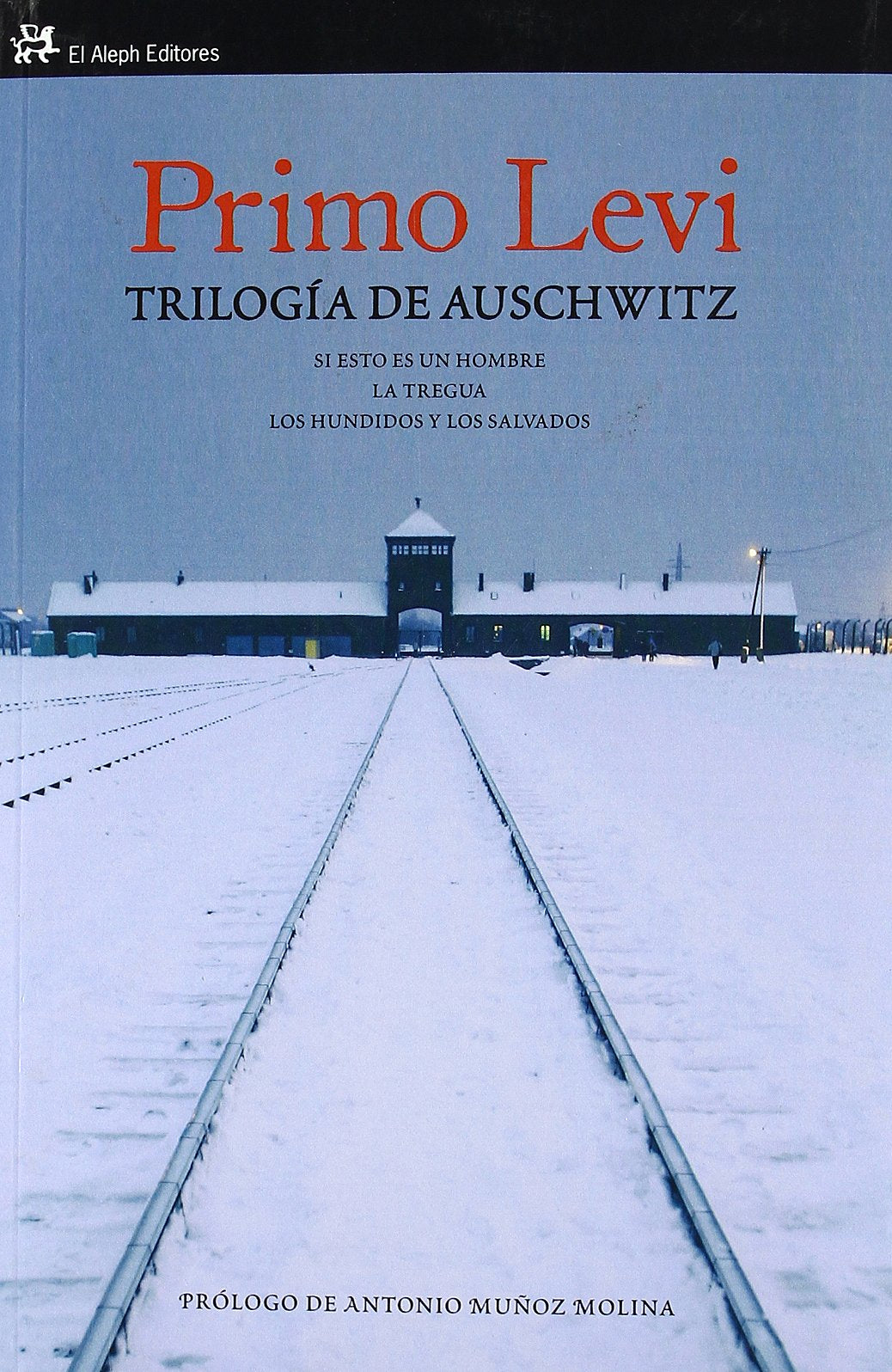 Trilogía de Auschwitz: 222 (MODERNOS Y CLÁSICOS)