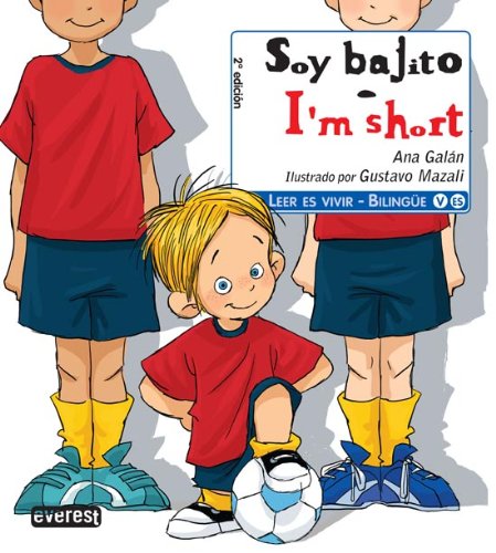 Soy bajito - I'm, short (Leer es vivir)
