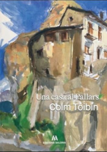 UNA CASA AL PALLARS: 2 (Salòria Narrativa)