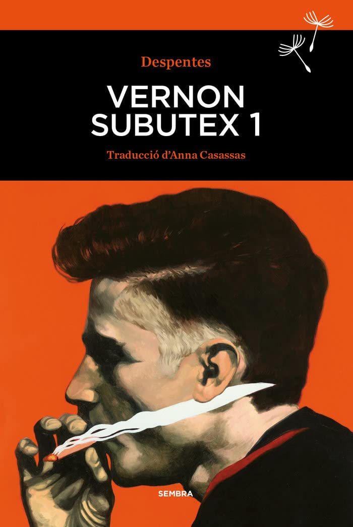 Vernon subutex 1: 40 (Sembra Llibres)