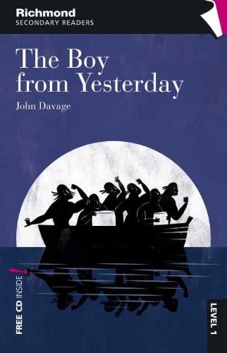RSR LEVEL 1 THE BOY FROM YESTERDAY + CD (LECTURAS GRADUADAS)