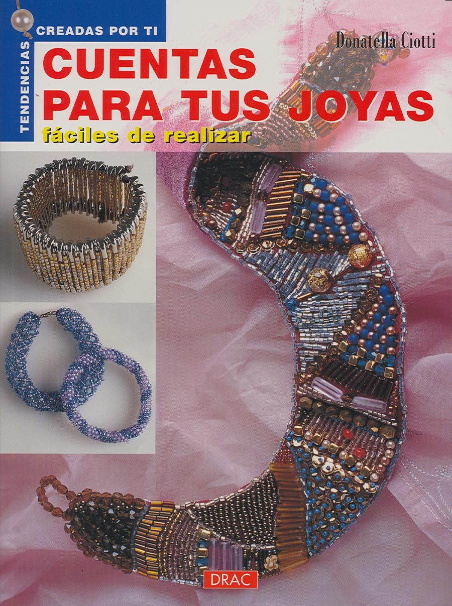 Nuevas Tendencias. CUENTAS PARA TUS JOYAS (TENDENCIAS CREADAS POR TI)