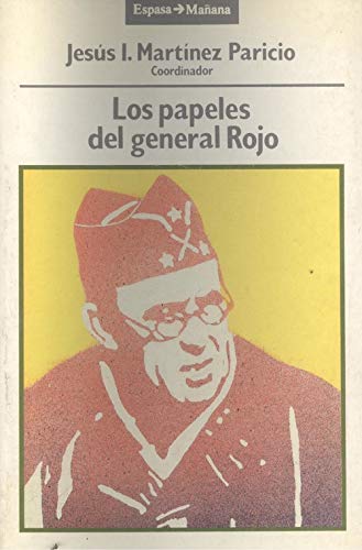 Papeles del general Rojo,los (Espasa mañana)