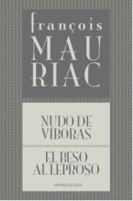 Nudo de víboras ; El beso al leproso