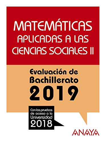 Matemáticas aplicadas a las Ciencias Sociales II. (Prepara la Evaluación de Bachillerato)