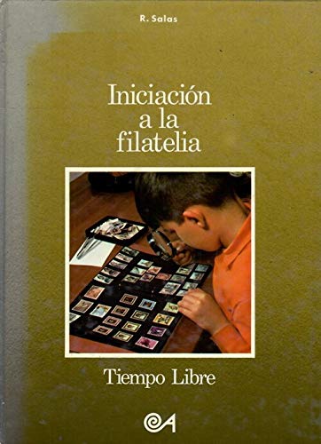 INICIACIÓN A LA FILATELIA