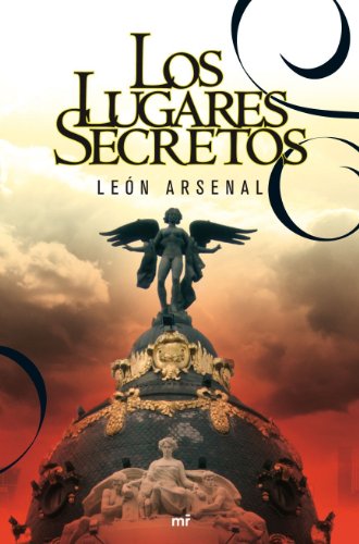Los lugares secretos: 1 (MR Narrativa)