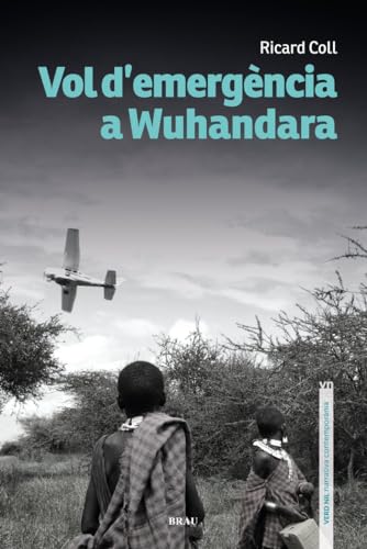 VOL D'EMERGÈNCIA A WUHANDARA: 15 (Verd Nil de narrativa contemporània)