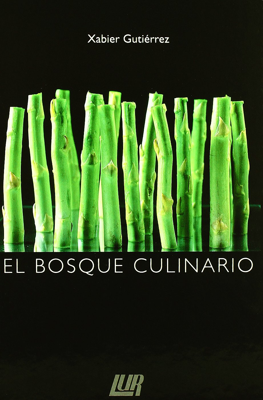 El bosque culinario