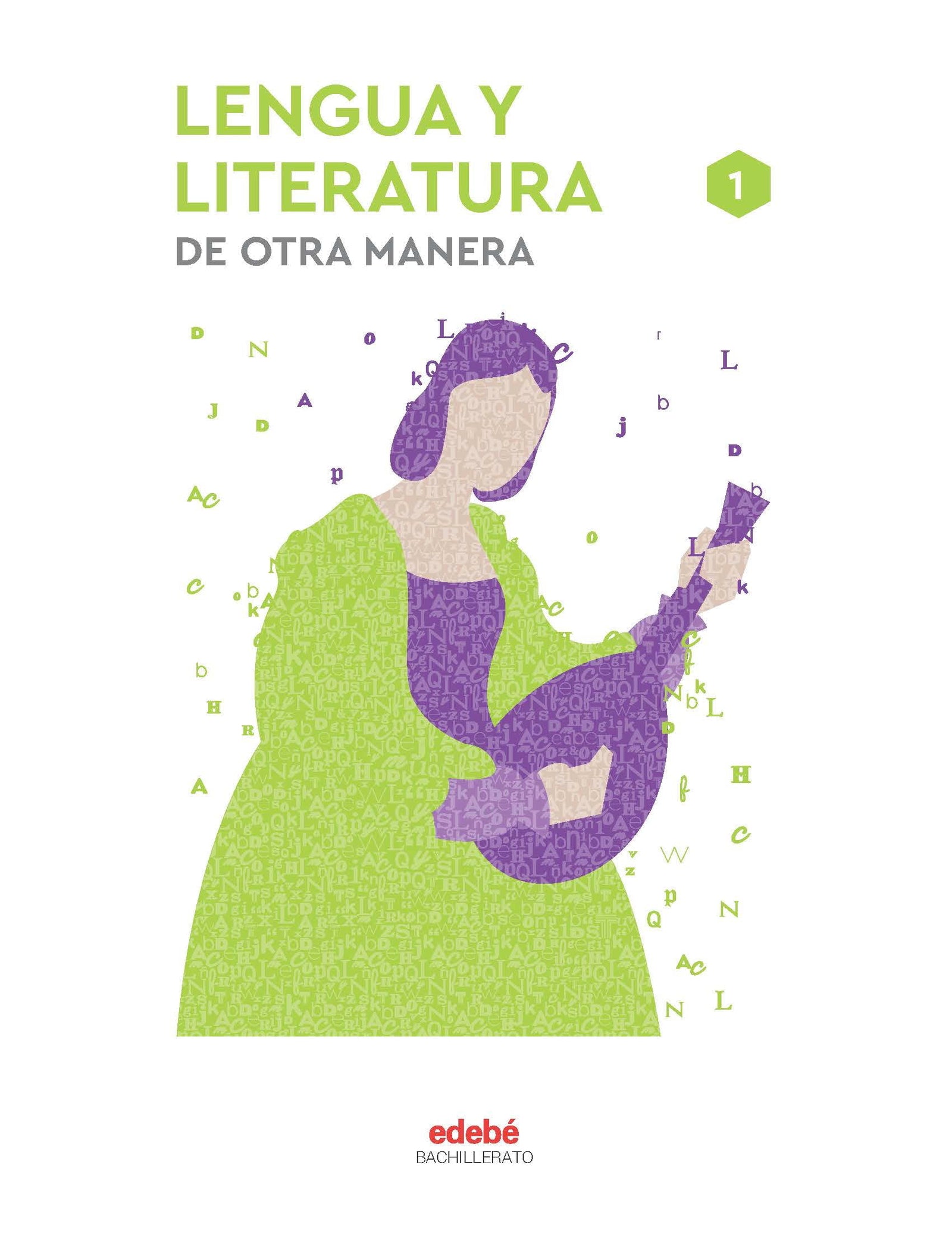 LENGUA Y LITERATURA 1 - 9788468358710 (De otra Manera)