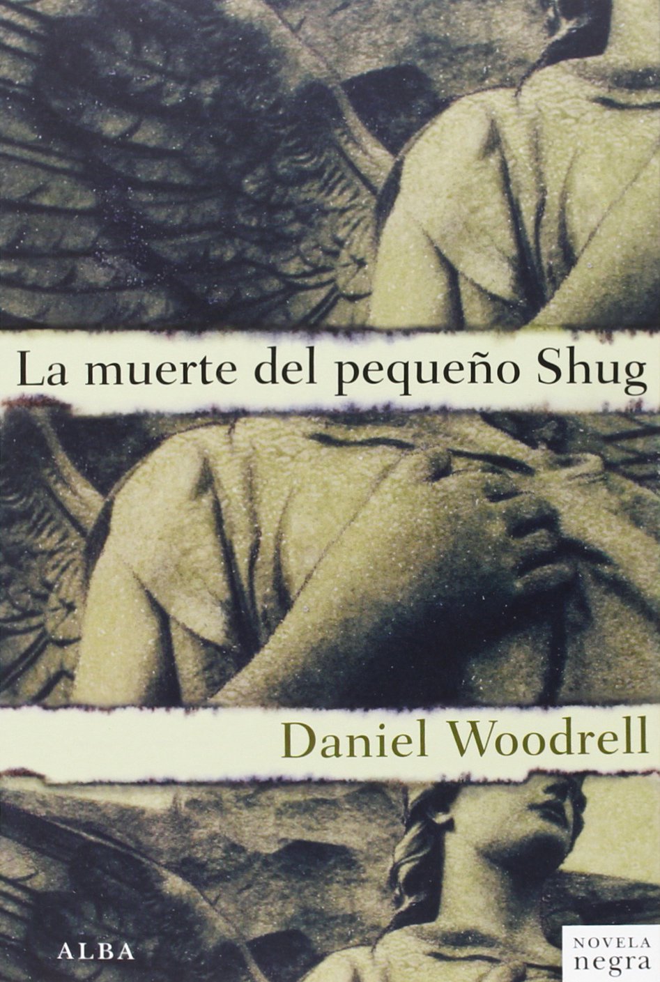 La muerte del pequeño Shug (Novela negra)