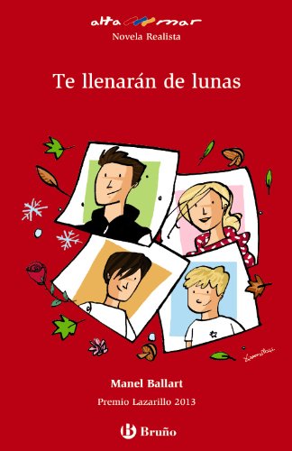 Te llenarán de lunas (Castellano - A PARTIR DE 12 AÑOS - ALTAMAR)