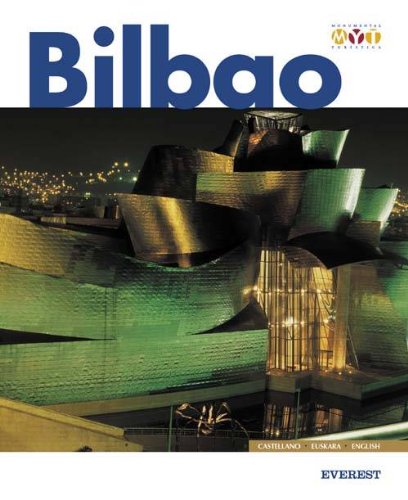Bilbao Monumental y Turístico