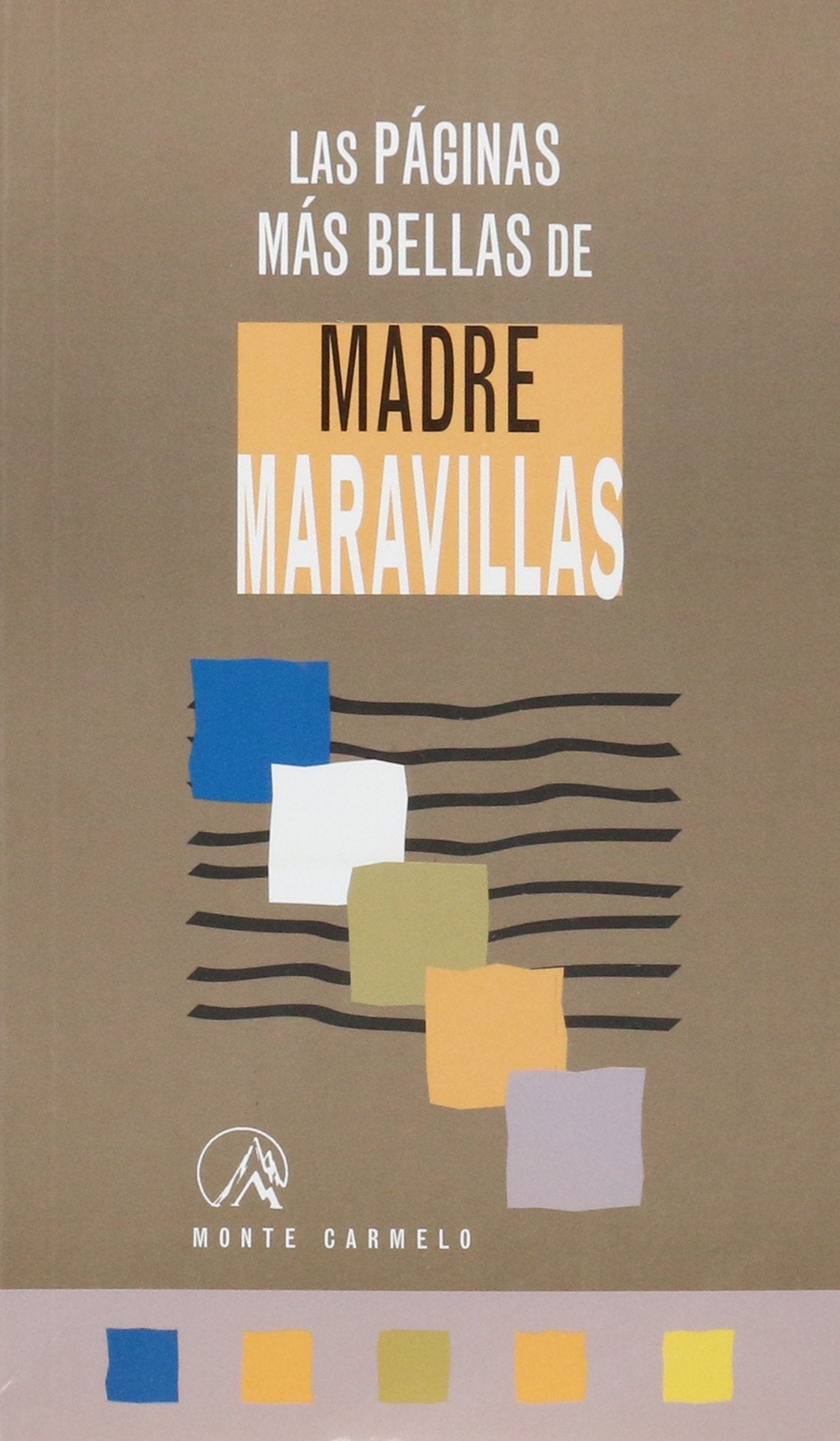 Las Páginas más bellas de Madre Maravillas