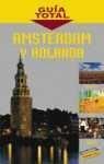 Amsterdam, Holanda (Guía Total - Internacional)