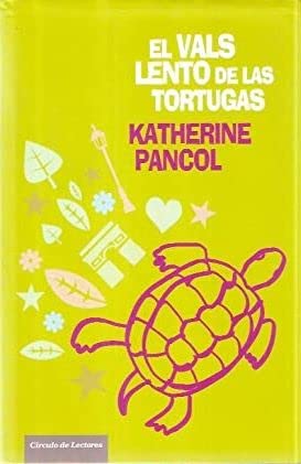 El Vals Lento De Las Tortugas