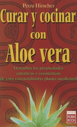 Curar y cocinar con aloe vera