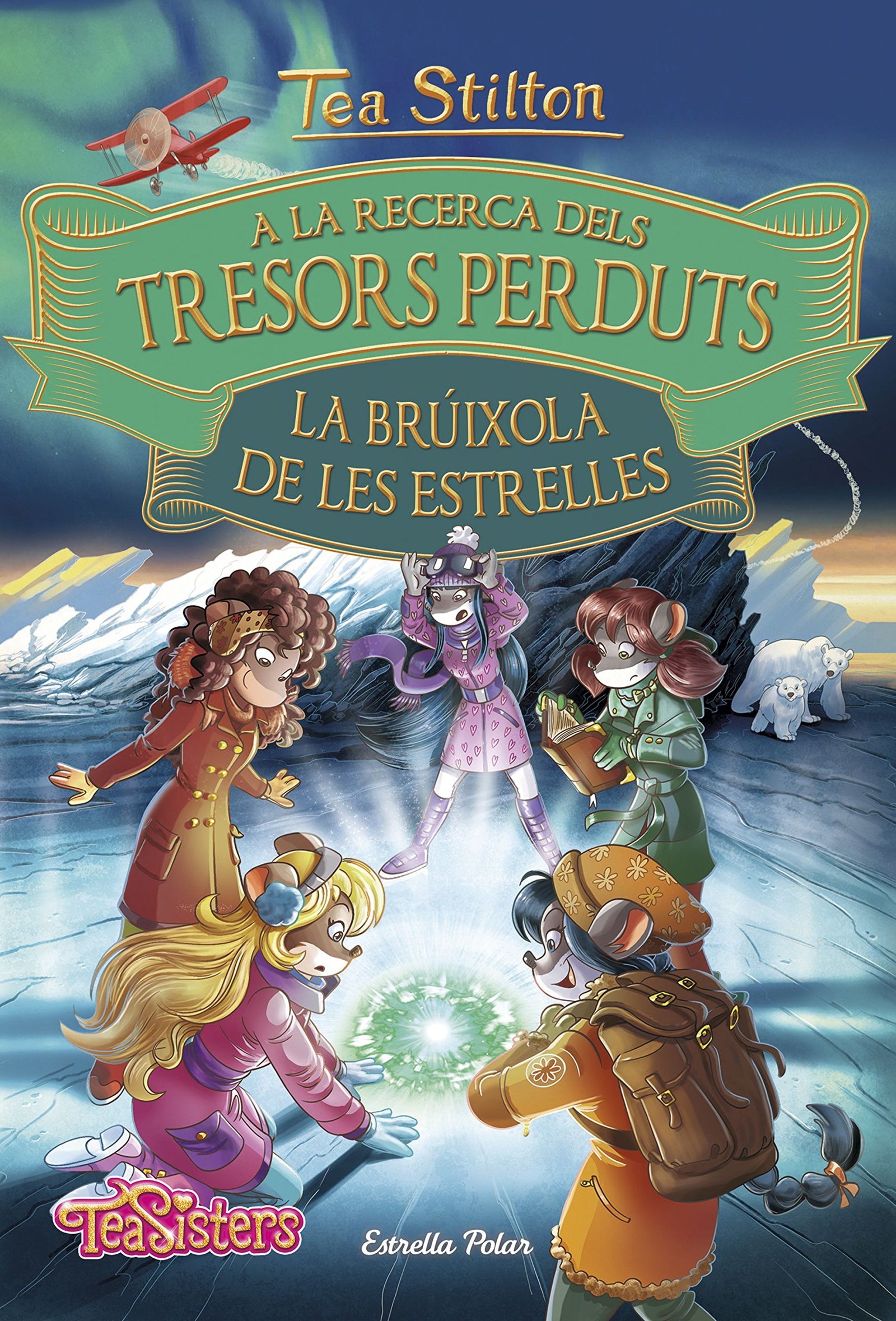 A la recerca dels tresors perduts. La brúixola de les estrelles: 2 (Tea Stilton. Llibres especials)