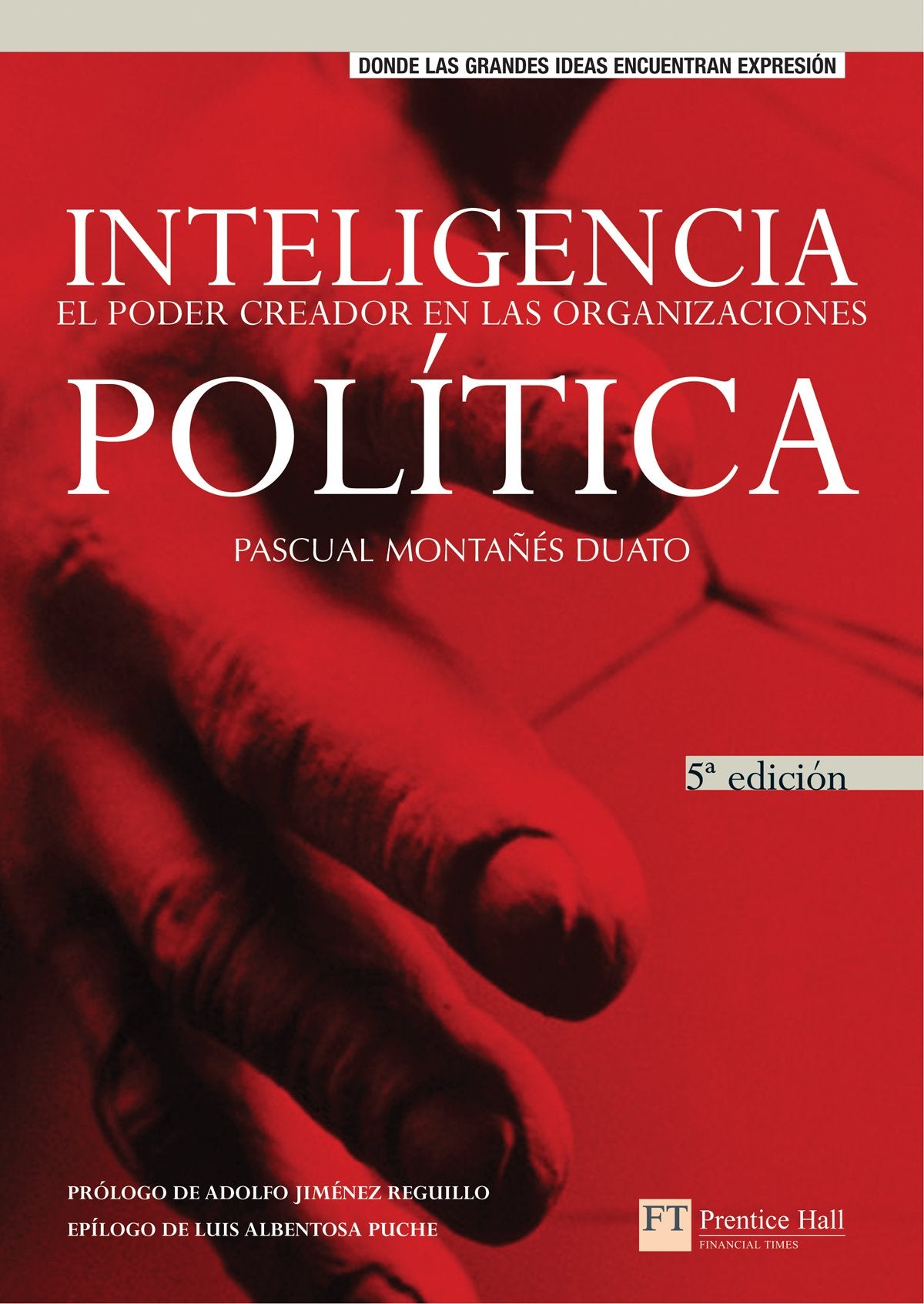 Inteligencia política (FT/PH)