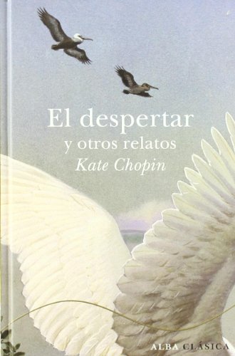 El despertar y otros relatos (Clásica)