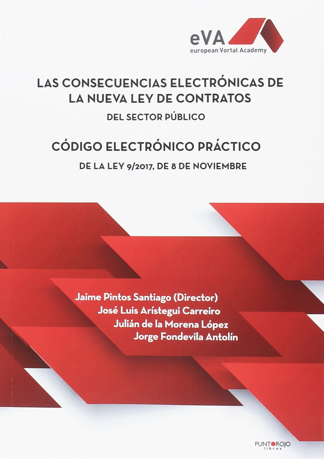 Las consecuencias electrónicas de la nueva Ley de Contratos del Sector Público