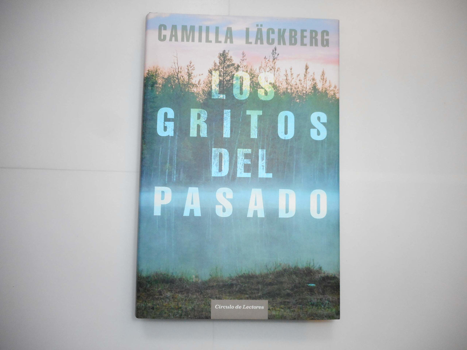 Los Gritos Del Pasado