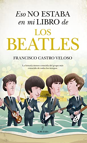 Eso no estaba en mi libro de los Beatles (Historia)