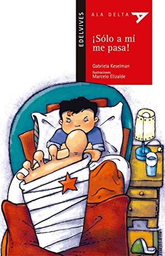 ¡Sólo a mí me pasa!: 34 (Ala Delta - Serie roja)