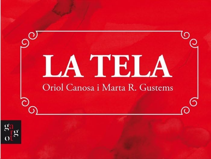 La tela: 3 (Gargot)