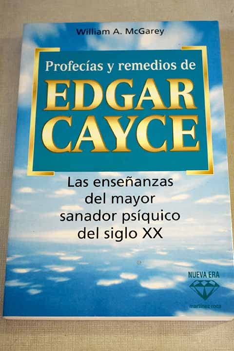 Profecias y remedios de edgar cayce