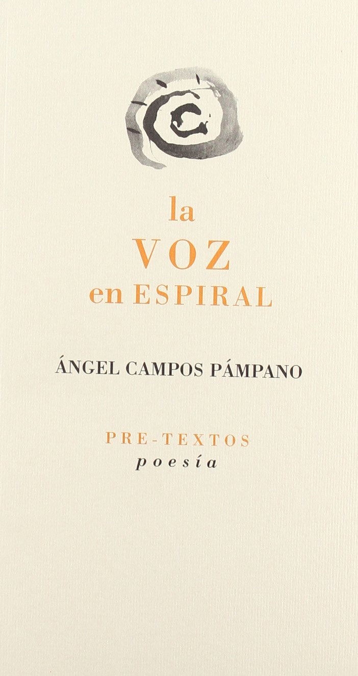 La voz en espiral: 344 (Poesía)