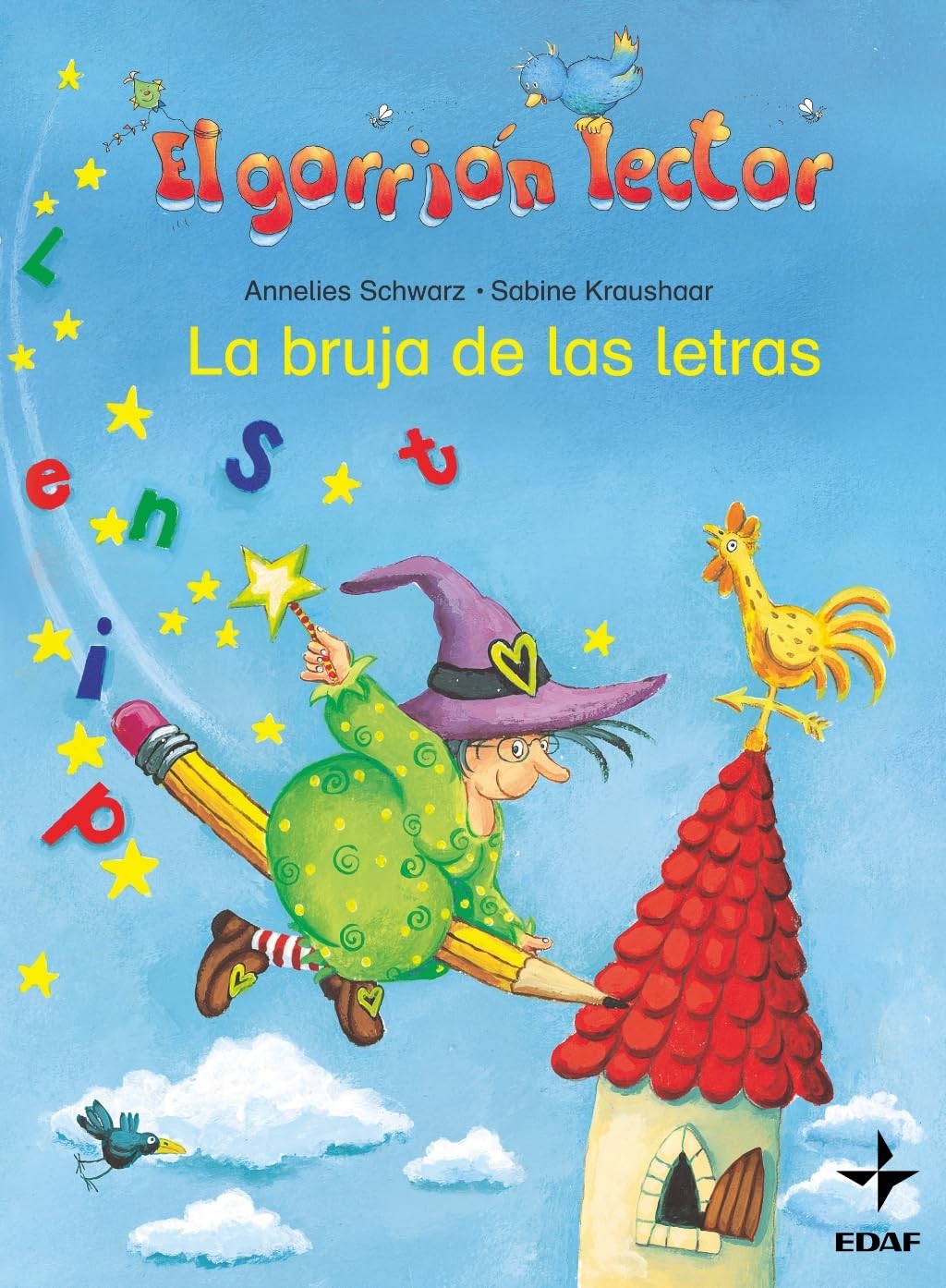 Bruja De Las Letras, La (Escalera de Lectura)