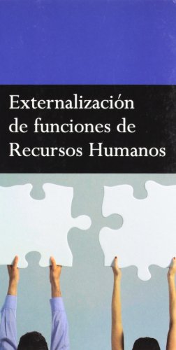 Externalización de funciones de recursos humanos (Biblioteca AEDIPE)