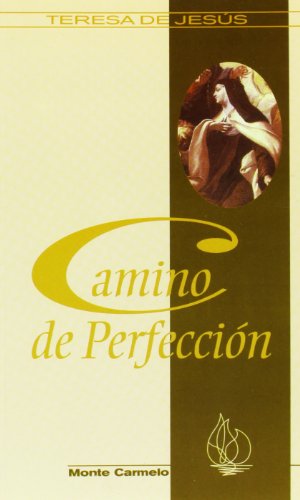 Camino de Perfección (KARMEL)