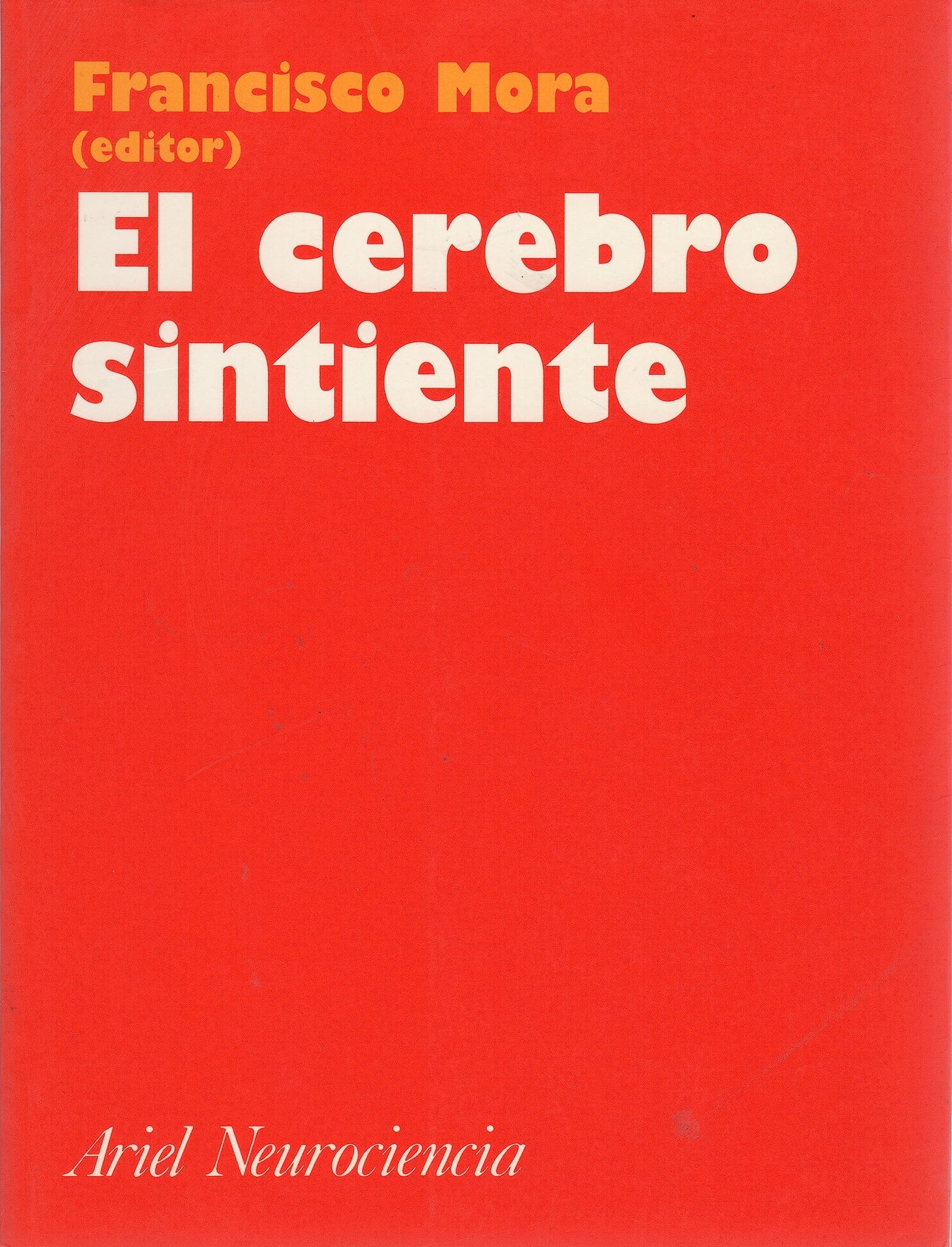 El cerebro sintiente