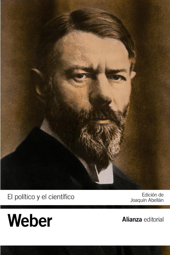 El político y el científico: 3439 (El libro de bolsillo - Bibliotecas de autor - Biblioteca Weber)