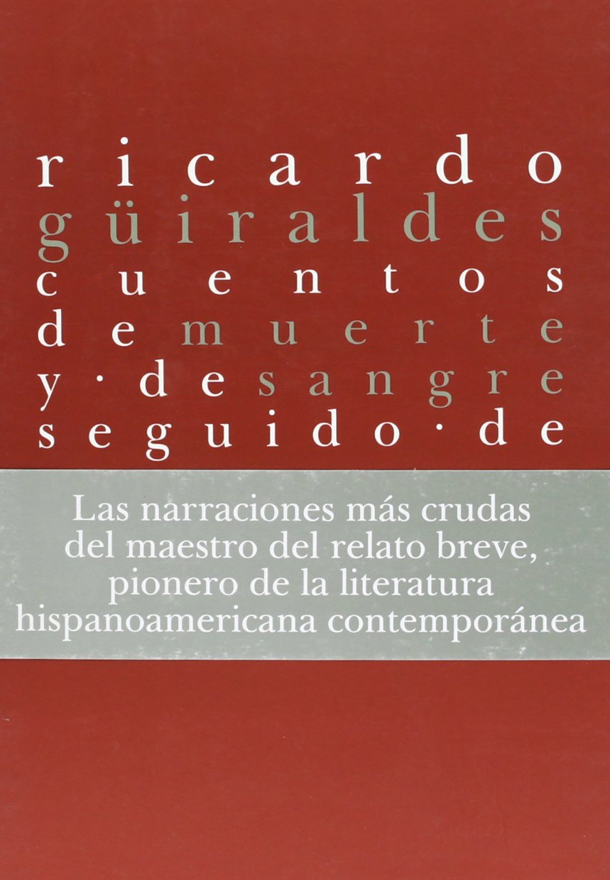 Cuentos De Muerte Y De Sangre (CLASICA)