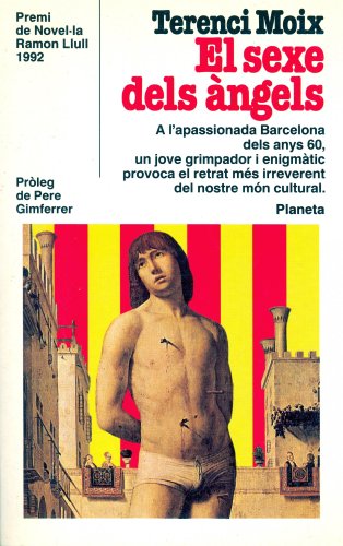 El sexo de los ángeles (Autores Españoles e Iberoamericanos)